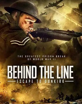 فيلم الحرب الاجنبي Behind the Line: Escape to Dunkirk 2020 مترجم مشاهدة اون لاين 393222473