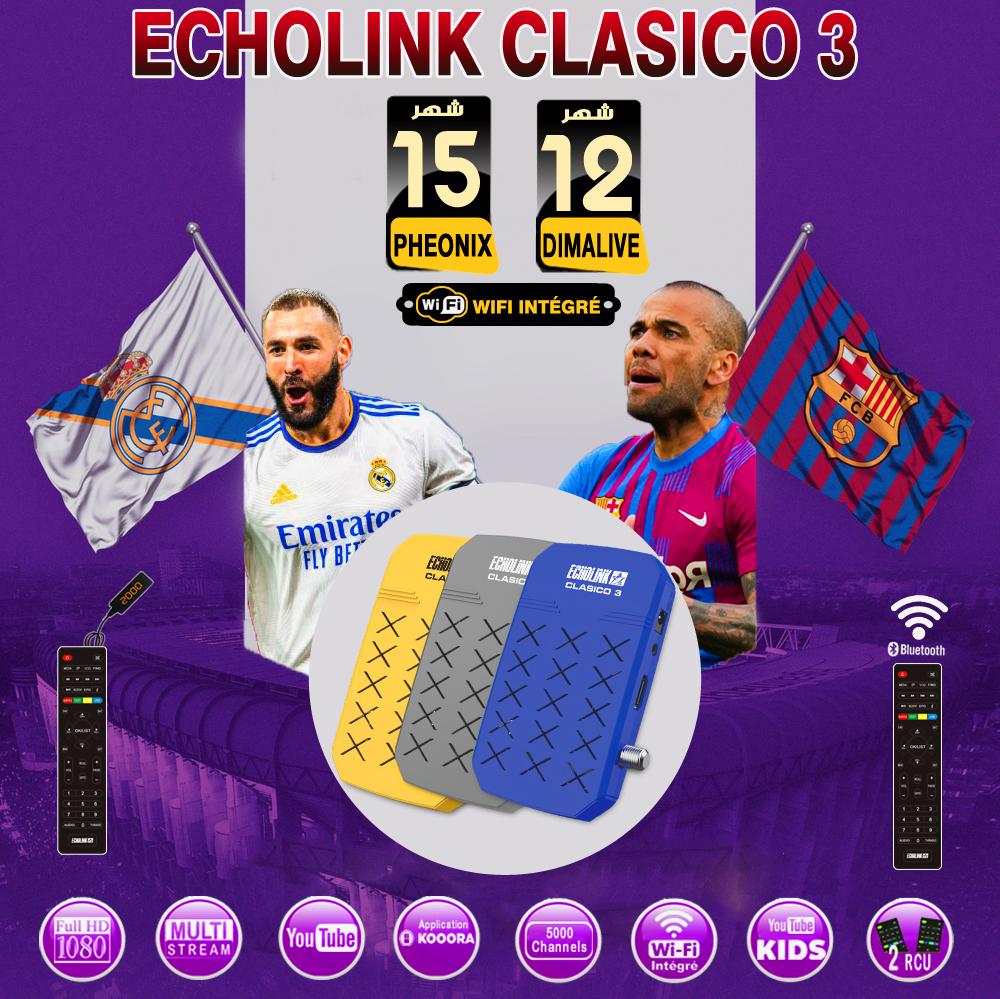  جديد الأسواق المغربية من إكولينك ????ECHOLINK CLASICO 3 ???? ECHOLINK 656515970